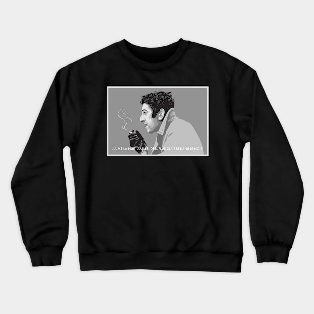 Serge Gainsbourg (En Francais) Crewneck Sweatshirt by basementgalaxy